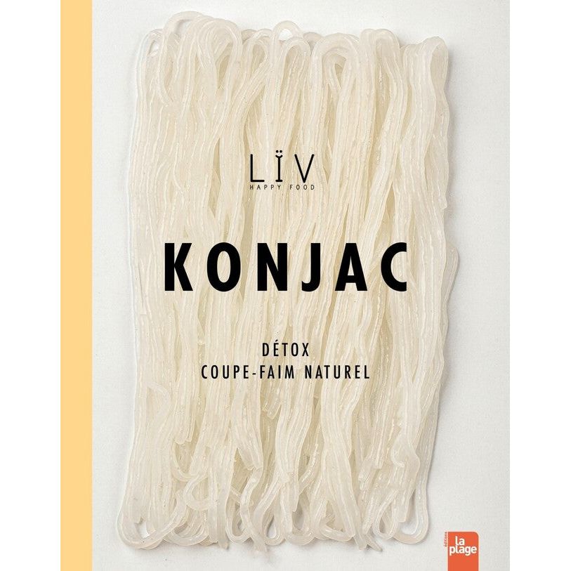 KONJAC ! - La Plage Ed. - Livre de cuisine - - La Guilde Culinaire