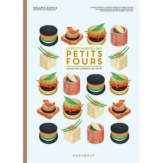 Le petit manuel des petits fours - Marabout - Livre de cuisine - - La Guilde Culinaire