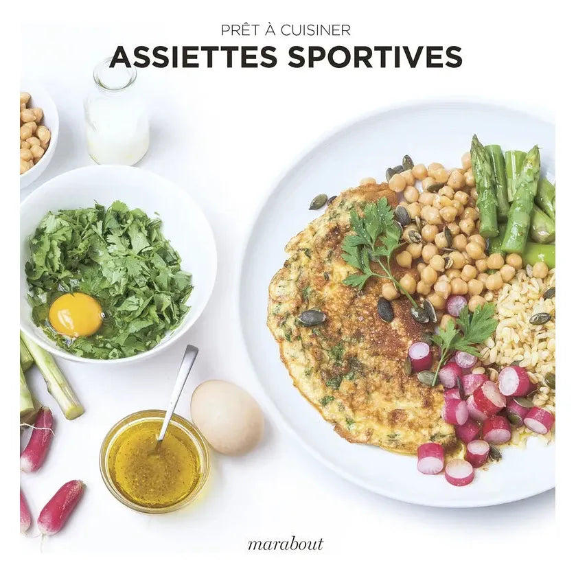Assiettes sportives ! - Marabout - Livre de cuisine - - La Guilde Culinaire