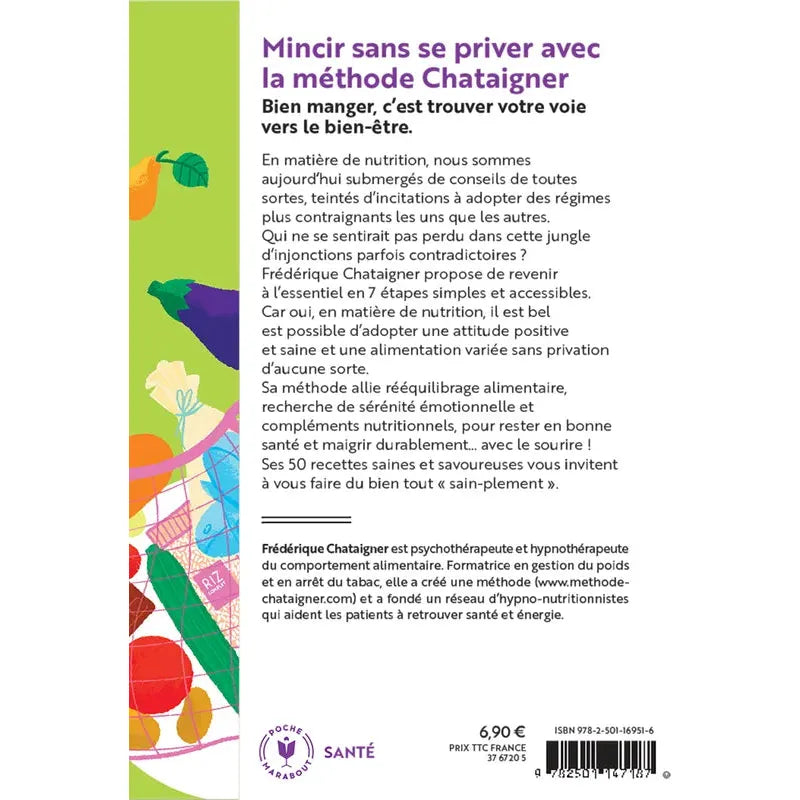 Mincir sans se priver avec la méthode Chataigner ! - Marabout - Livre de cuisine - - La Guilde Culinaire