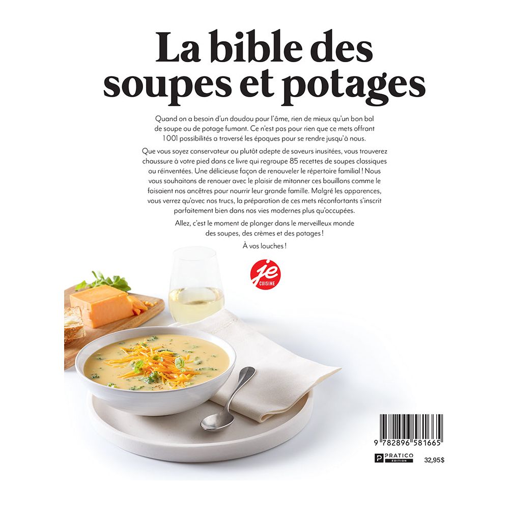 La bible des soupes et potages ! - Pratico Ed. - Livre de cuisine - - La Guilde Culinaire