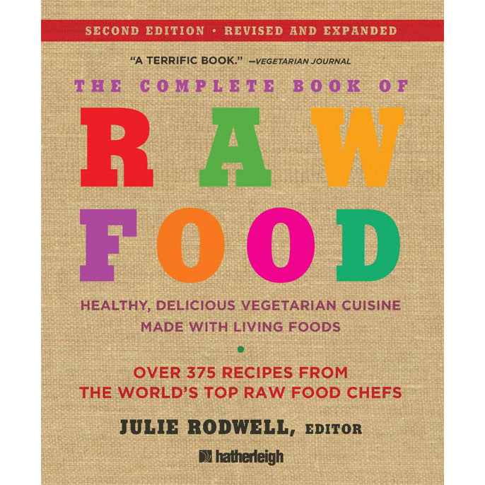 The Complete Book of Raw Food (en anglais uniquement) - Excalibur - Livre de cuisine - - La Guilde Culinaire