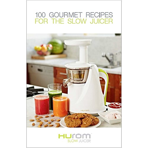 Livre Hurom "100 gourmet recipes for the slow juicer en Anglais ! - La Guilde Culinaire - Livre de cuisine - - La Guilde Culinaire