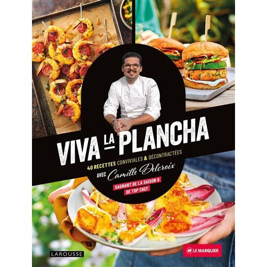 Viva la plancha - Larousse Ed. - Livre de cuisine - - La Guilde Culinaire