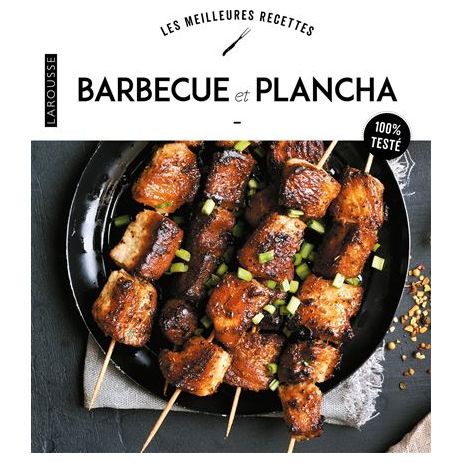 Barbecue et plancha ! - Larousse Ed. - Livre de cuisine - - La Guilde Culinaire