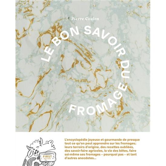 Le Bon savoir du fromage - First Ed - Livre de cuisine - - La Guilde Culinaire