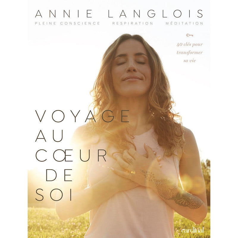 Voyage au cœur de soi ! - Cardinal Ed. - Livre - - La Guilde Culinaire