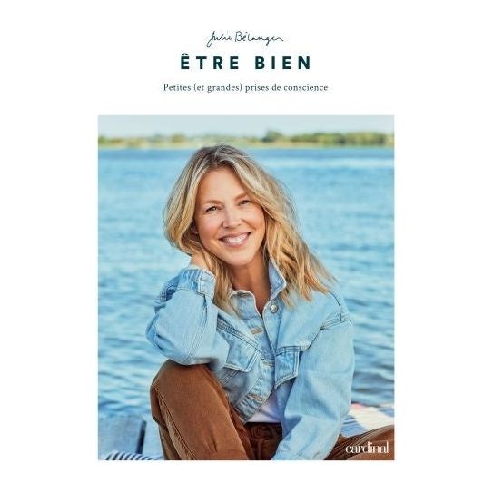 Être Bien ! - Cardinal Ed. - Livre de bien-être - - La Guilde Culinaire