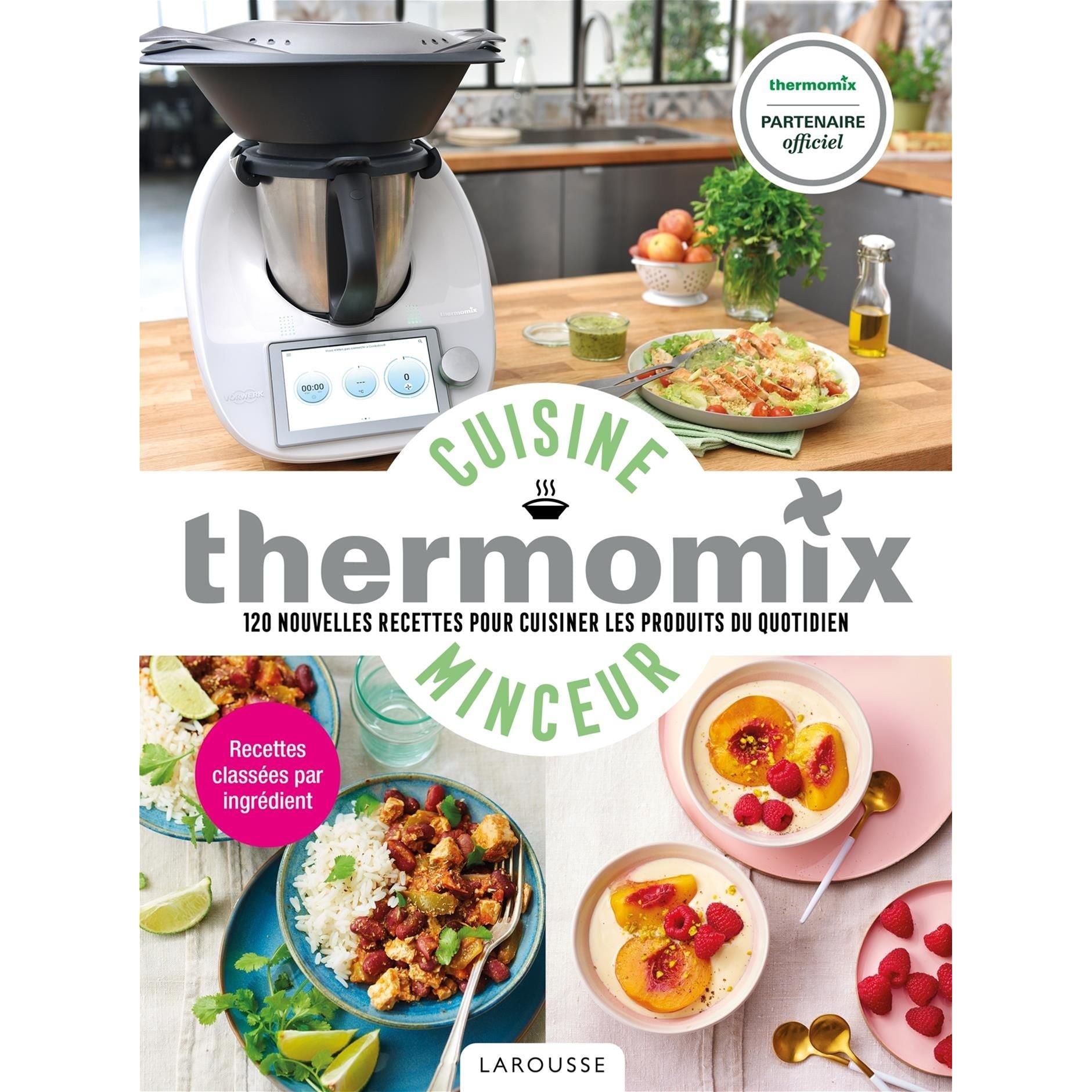 Cuisine Minceur Avec Thermomix - Larousse Ed. - Livre de cuisine - - La Guilde Culinaire