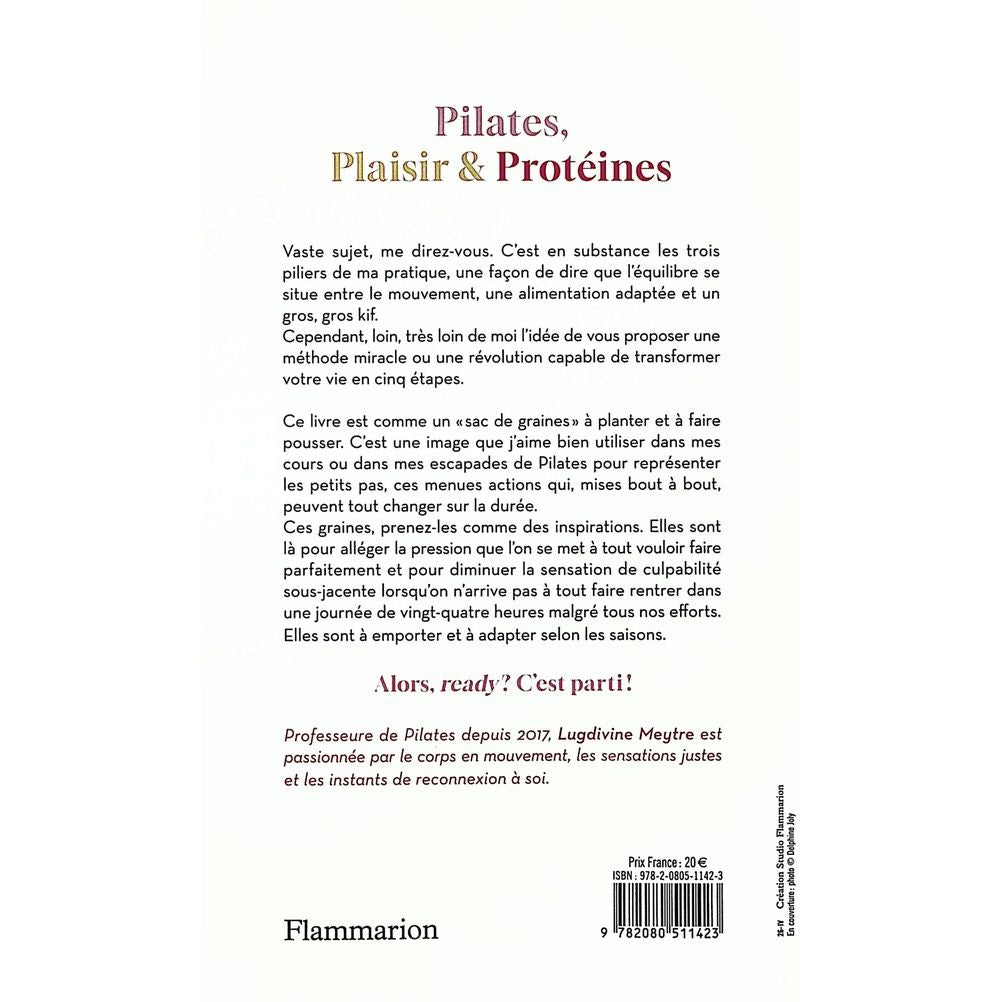 Pilates, Plaisir et Protéines