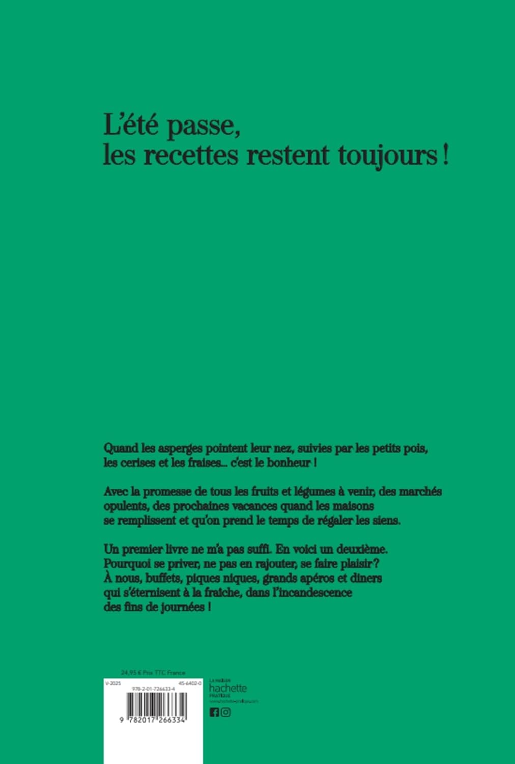 L'été passe, les recettes restent toujours - Hachette Ed. - Livre de cuisine - - La Guilde Culinaire