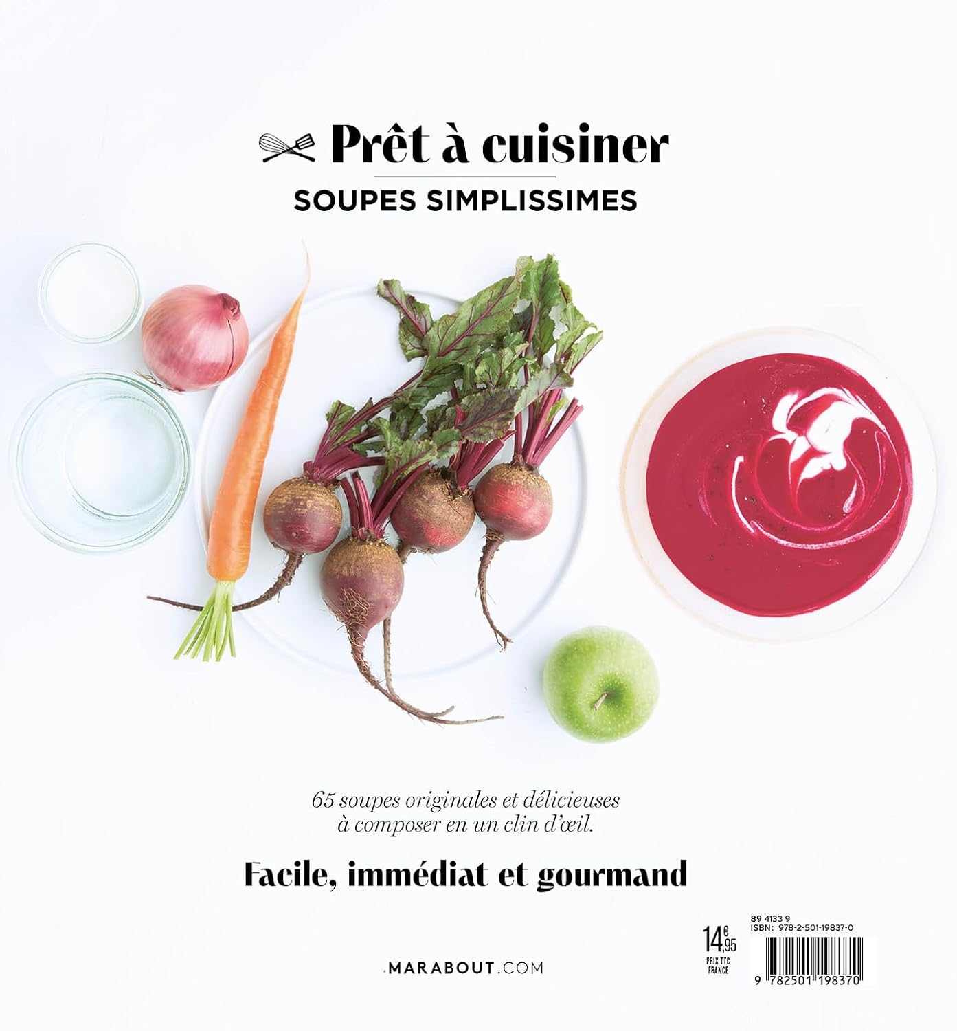 Soupes simplissimes - Marabout - Livre de cuisine - - La Guilde Culinaire