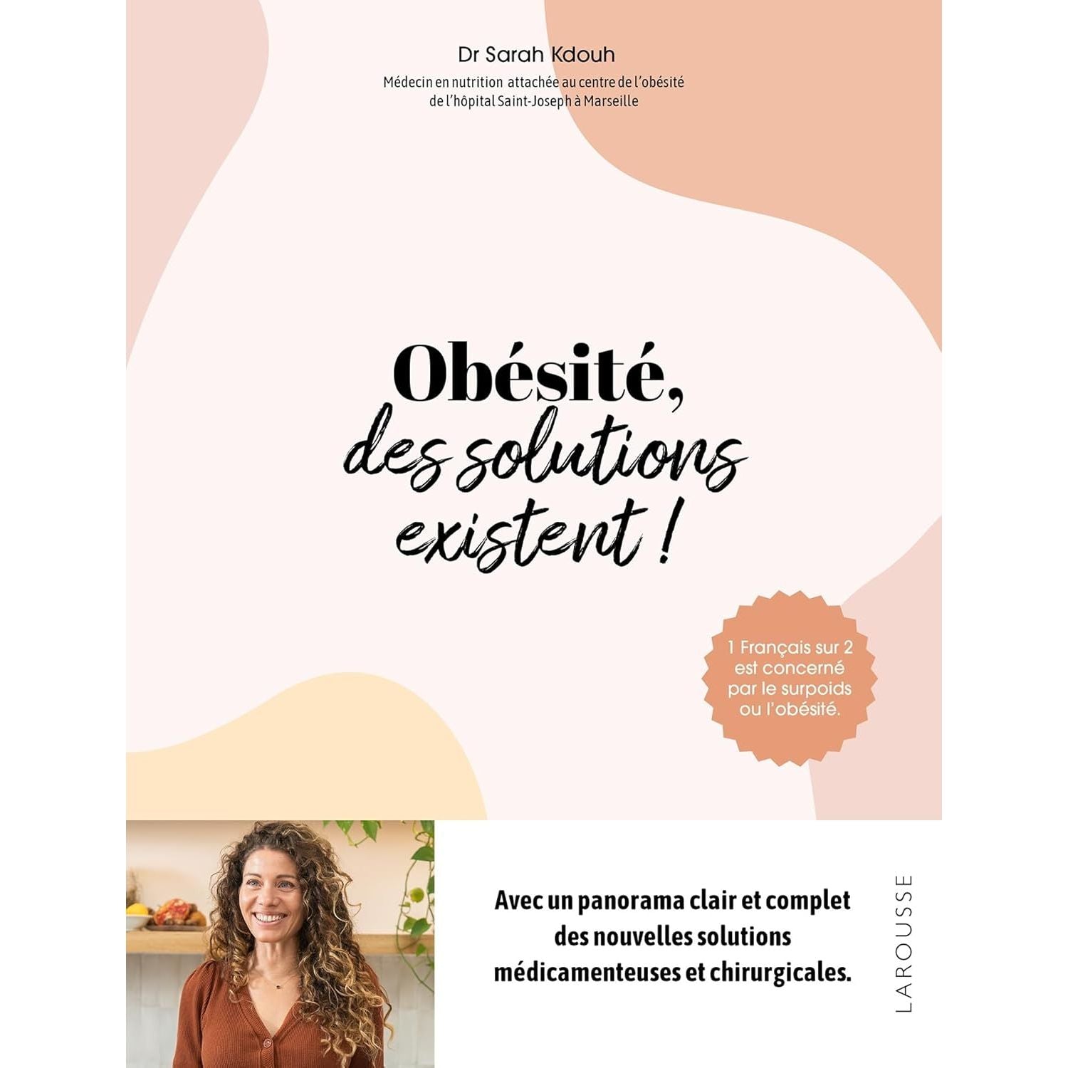 Obésité, des solutions existent ! - Larousse Ed. - Livre de cuisine - - La Guilde Culinaire