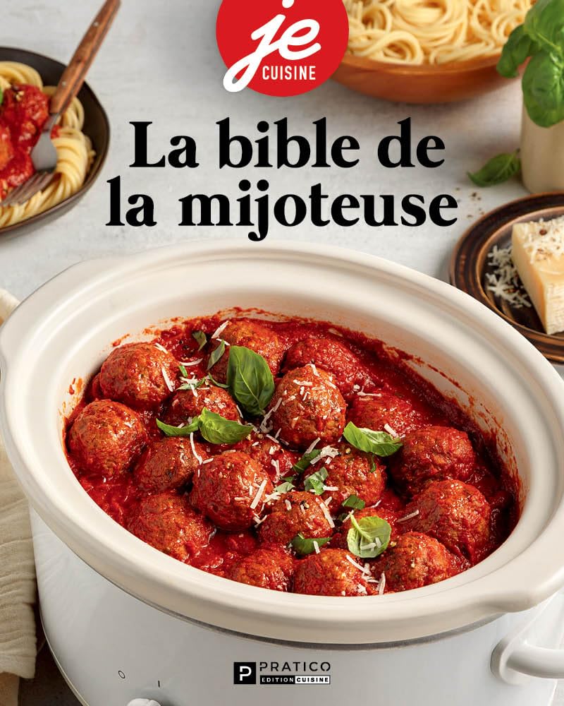 La bible de la mijoteuse - Pratico Ed. - Livre de cuisine - - La Guilde Culinaire
