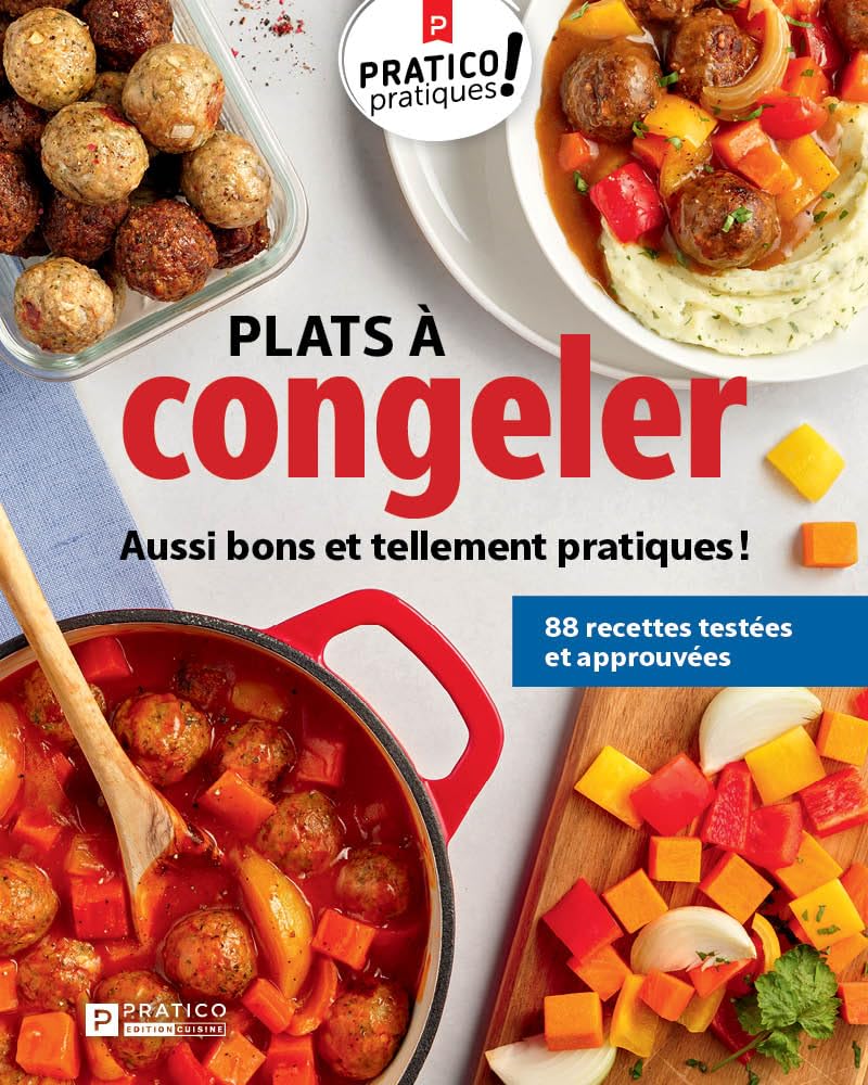 Plats à congeler - Pratico Ed. - Livre de cuisine - - La Guilde Culinaire