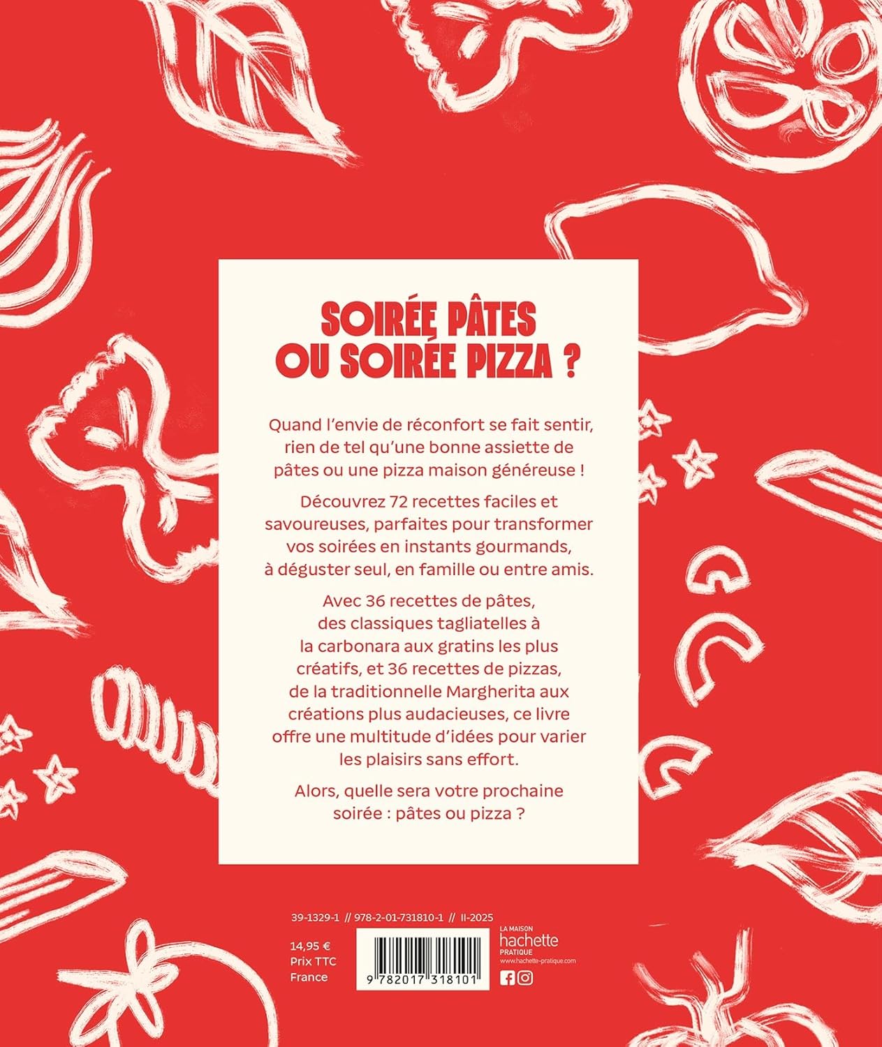 Soirée pâtes ou soirée pizza ? - Hachette Ed. - Livre de cuisine - - La Guilde Culinaire