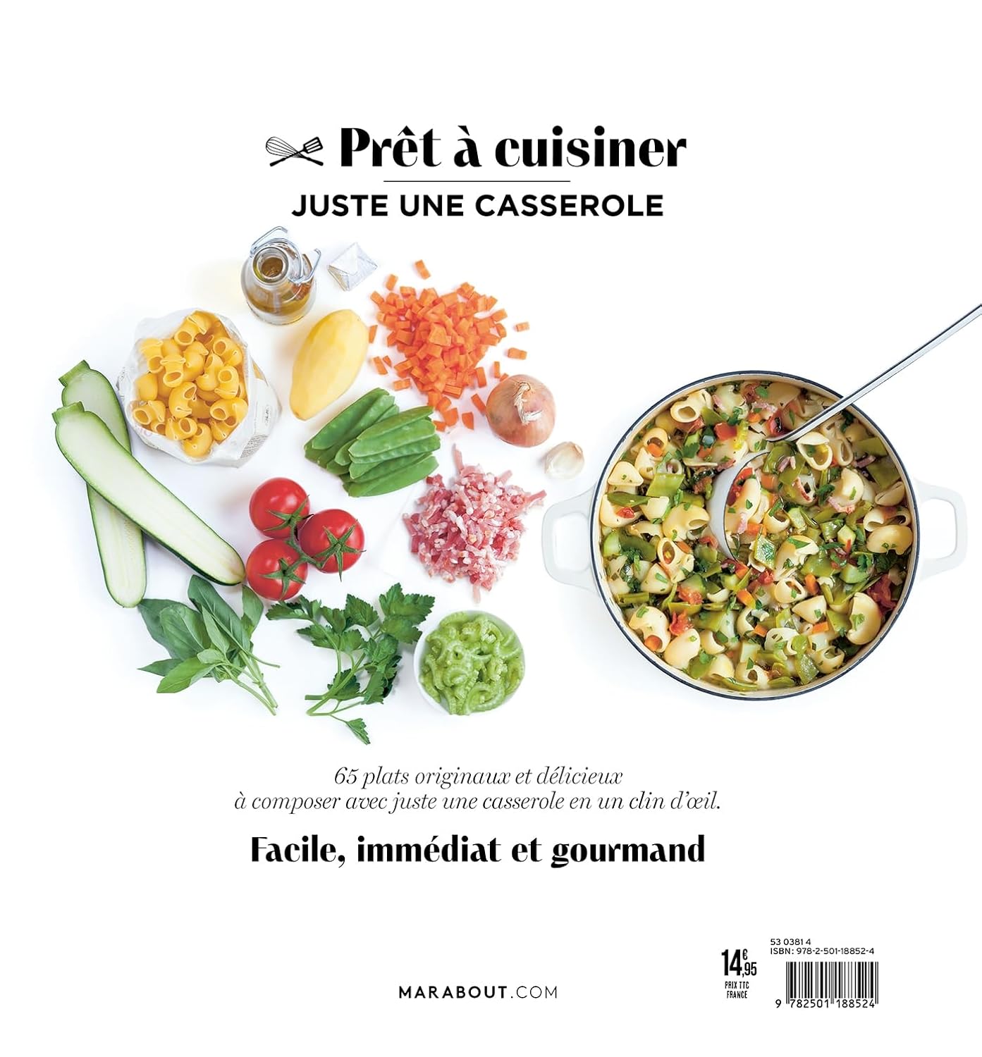 Prêt à cuisiner : Juste une casserole - Marabout - Livre de cuisine - - La Guilde Culinaire