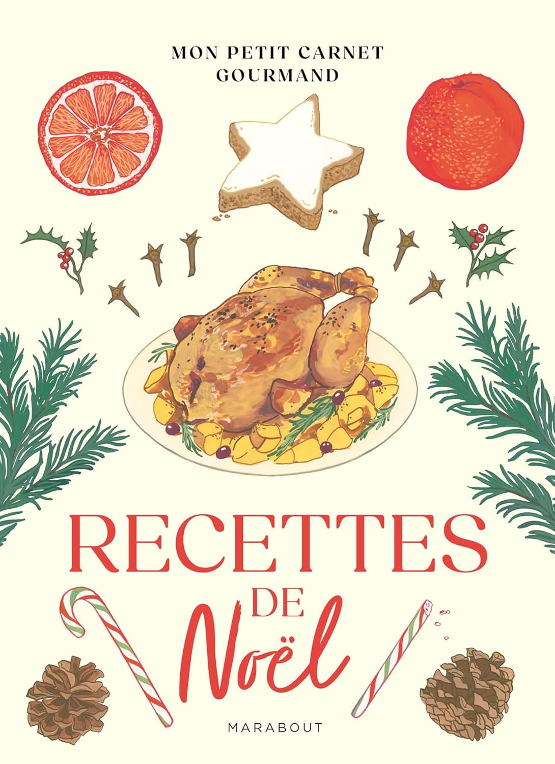 Mon petit carnet gourmand - Recettes de Noël - Marabout - Livre - - La Guilde Culinaire