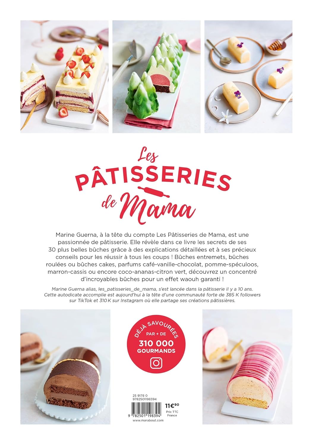 Les pâtisseries de Mama – Incroyables Bûches