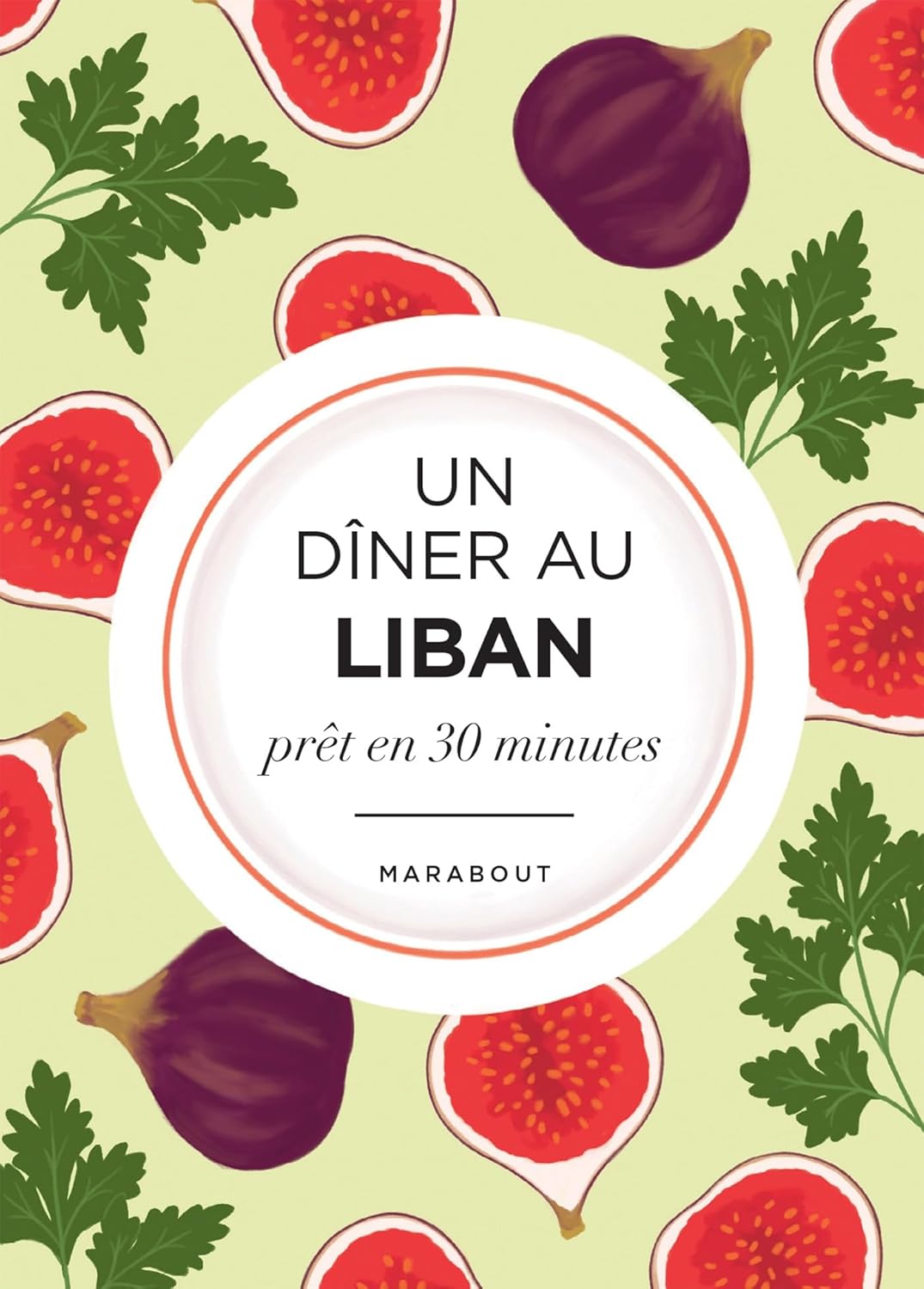 Un dîner au Liban - Marabout - Livre de cuisine - - La Guilde Culinaire
