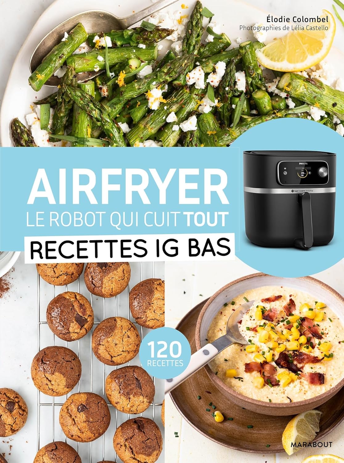 Airfryer - Recettes IG Bas - Marabout - Livre de cuisine - - La Guilde Culinaire