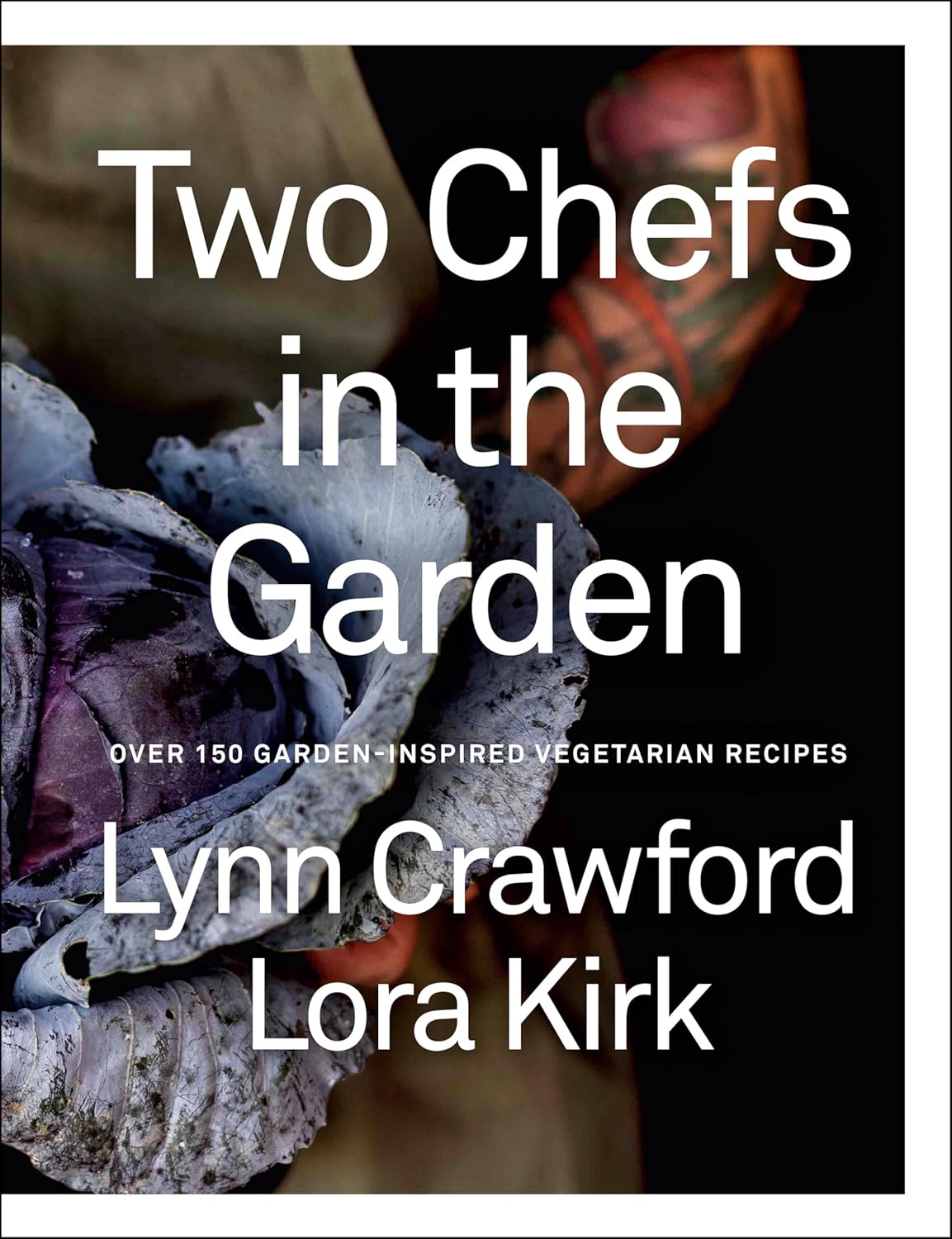 Two Chefs in the Garden - Penguin Canada Ed. - Livre de cuisine - - La Guilde Culinaire