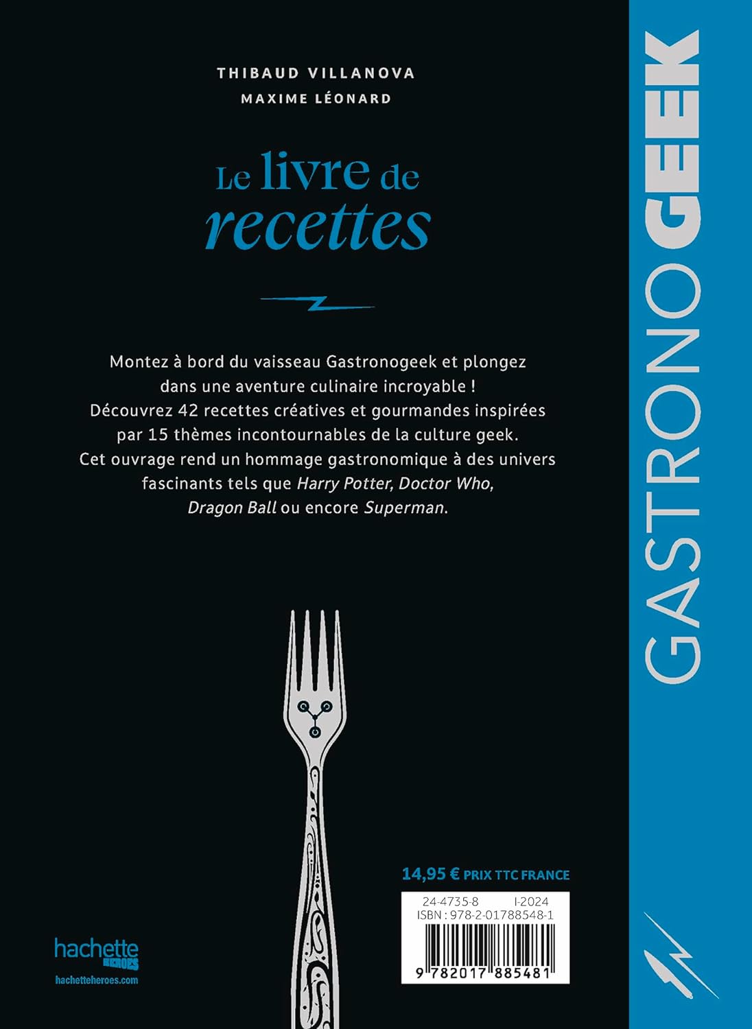 Gastronogeek: Mini-Gastronogeek - Le livre de recettes    - Hachette Ed. - Livre de cuisine - 