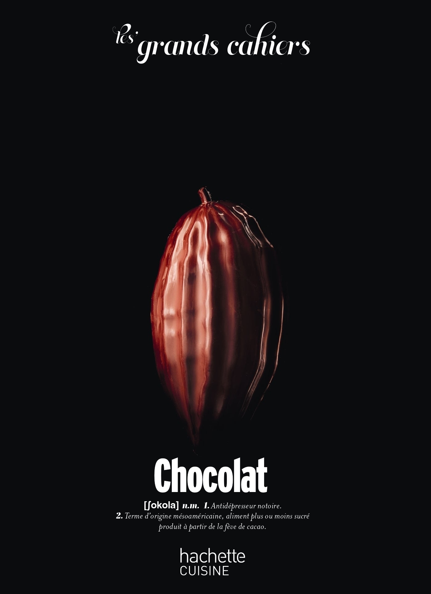 Chocolat    - Hachette Ed. - Livre de cuisine - 
