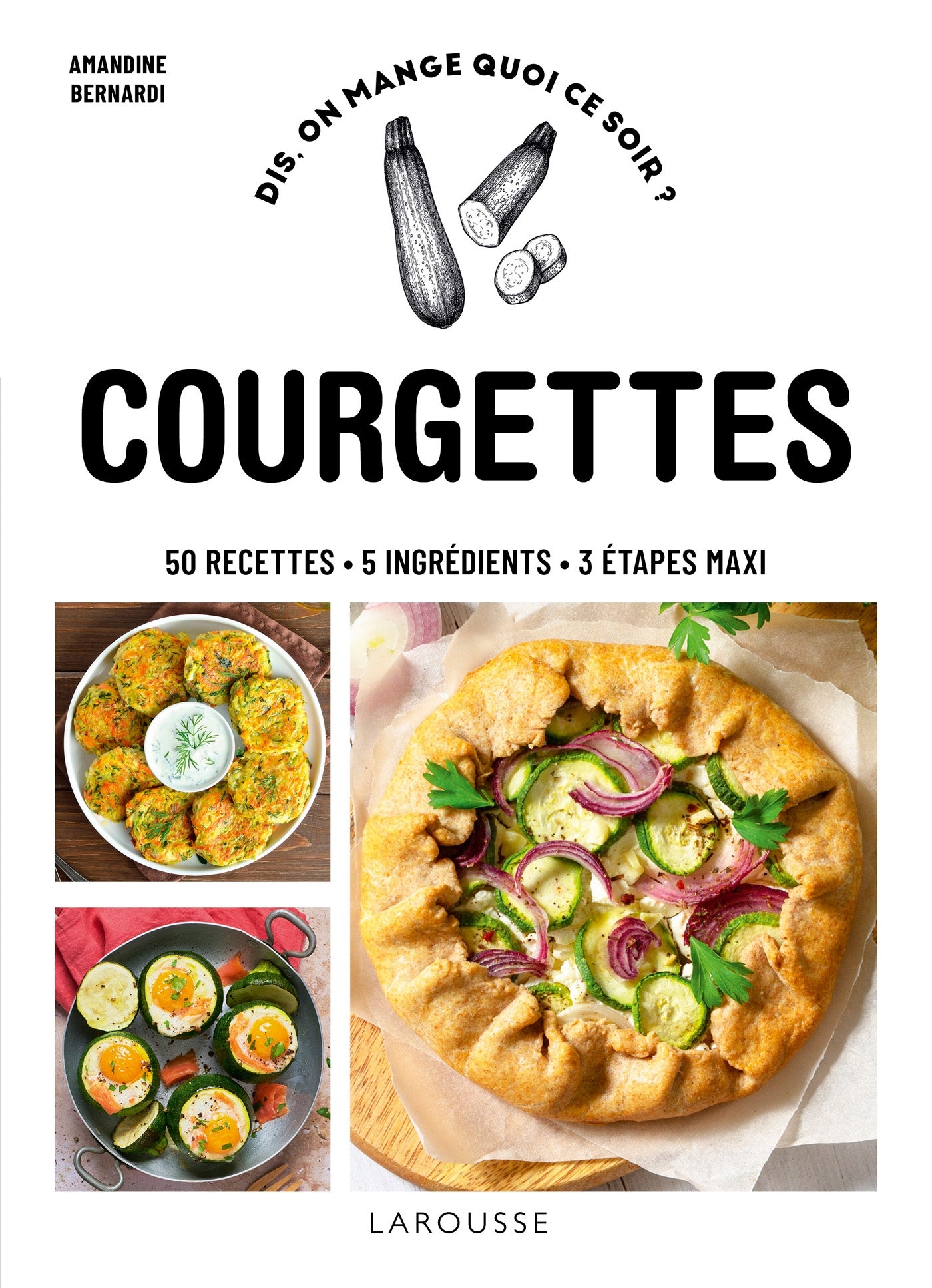 Courgettes    - Larousse Ed. - Livre de cuisine - 