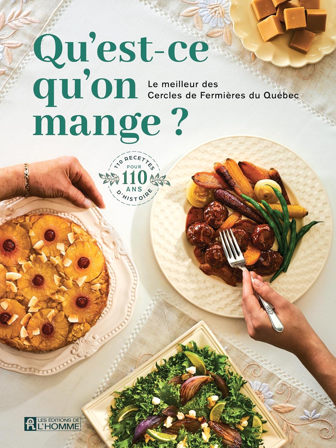 Qu'est-ce qu'on mange? : Le meilleur des cercles de fermières du Québec - De L'Homme Ed. - Livre de cuisine - - La Guilde Culinaire