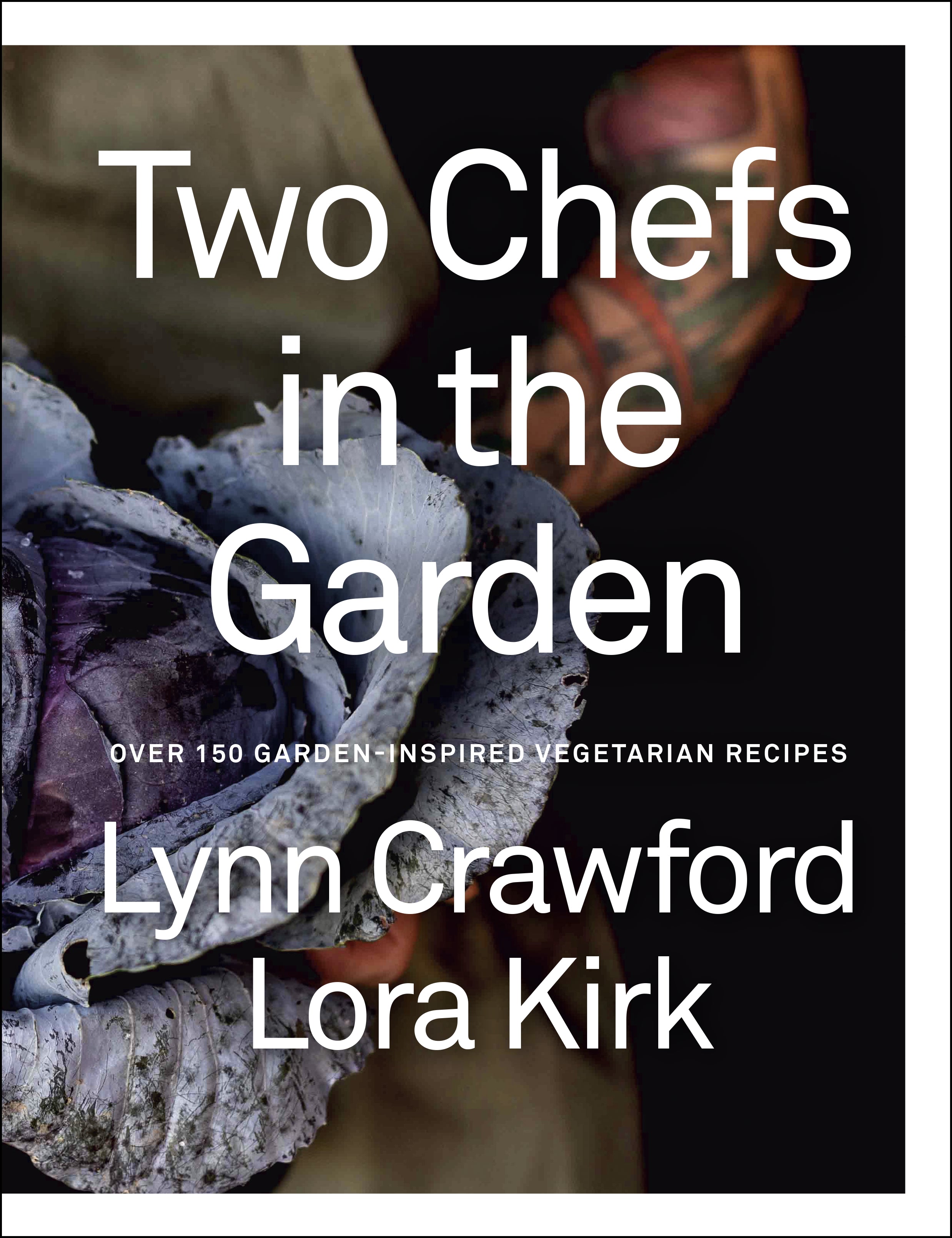 Two Chefs in the Garden - Penguin Canada Ed. - Livre de cuisine - - La Guilde Culinaire