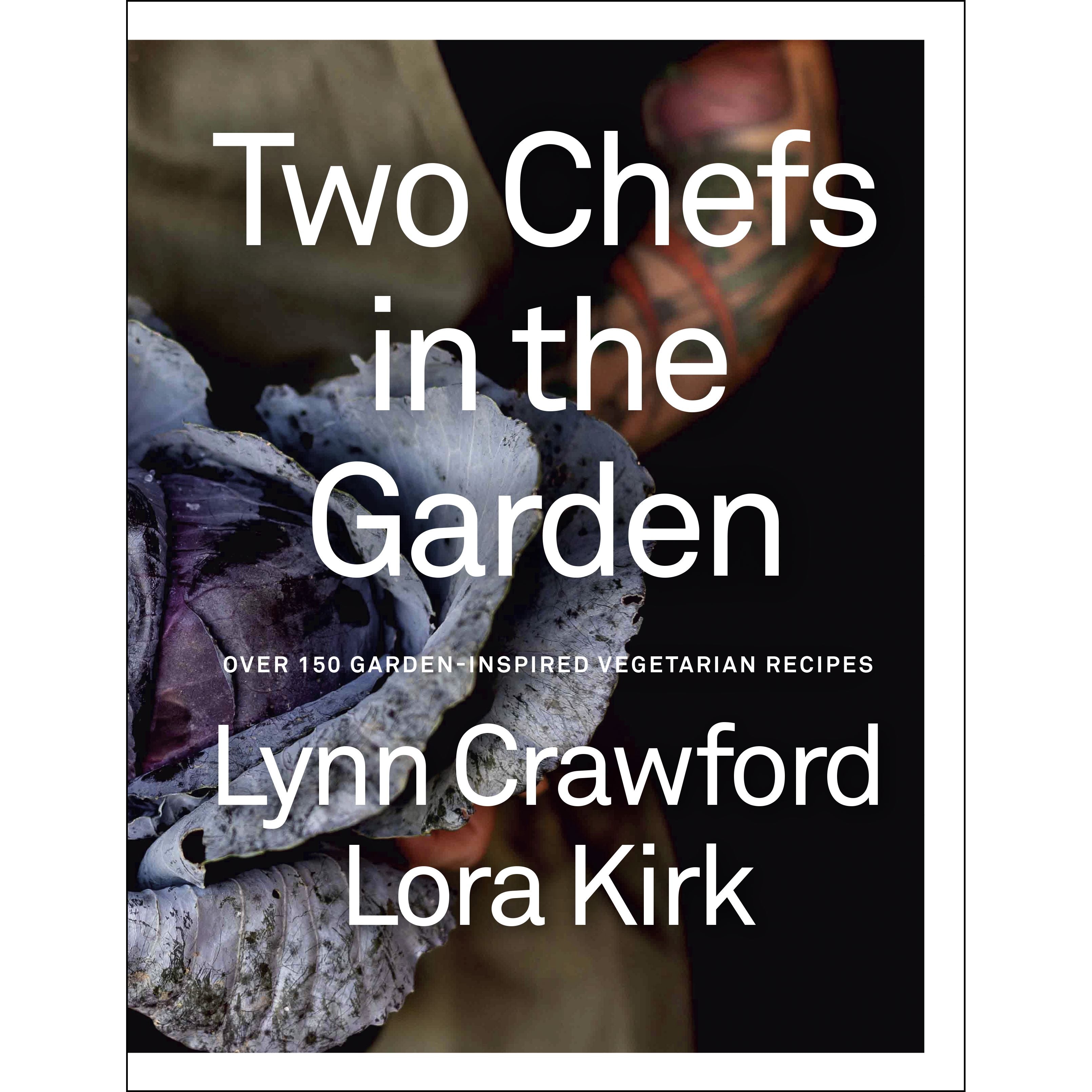Two Chefs in the Garden - Penguin Canada Ed. - Livre de cuisine - - La Guilde Culinaire
