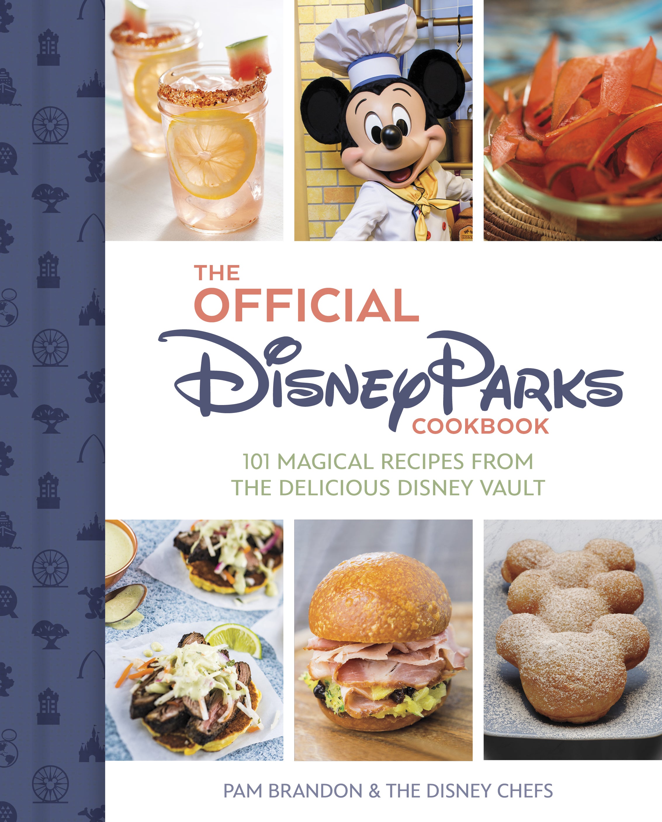 The Official Disney Parks Cookbook - Disney Editions - Livre de cuisine - - La Guilde Culinaire