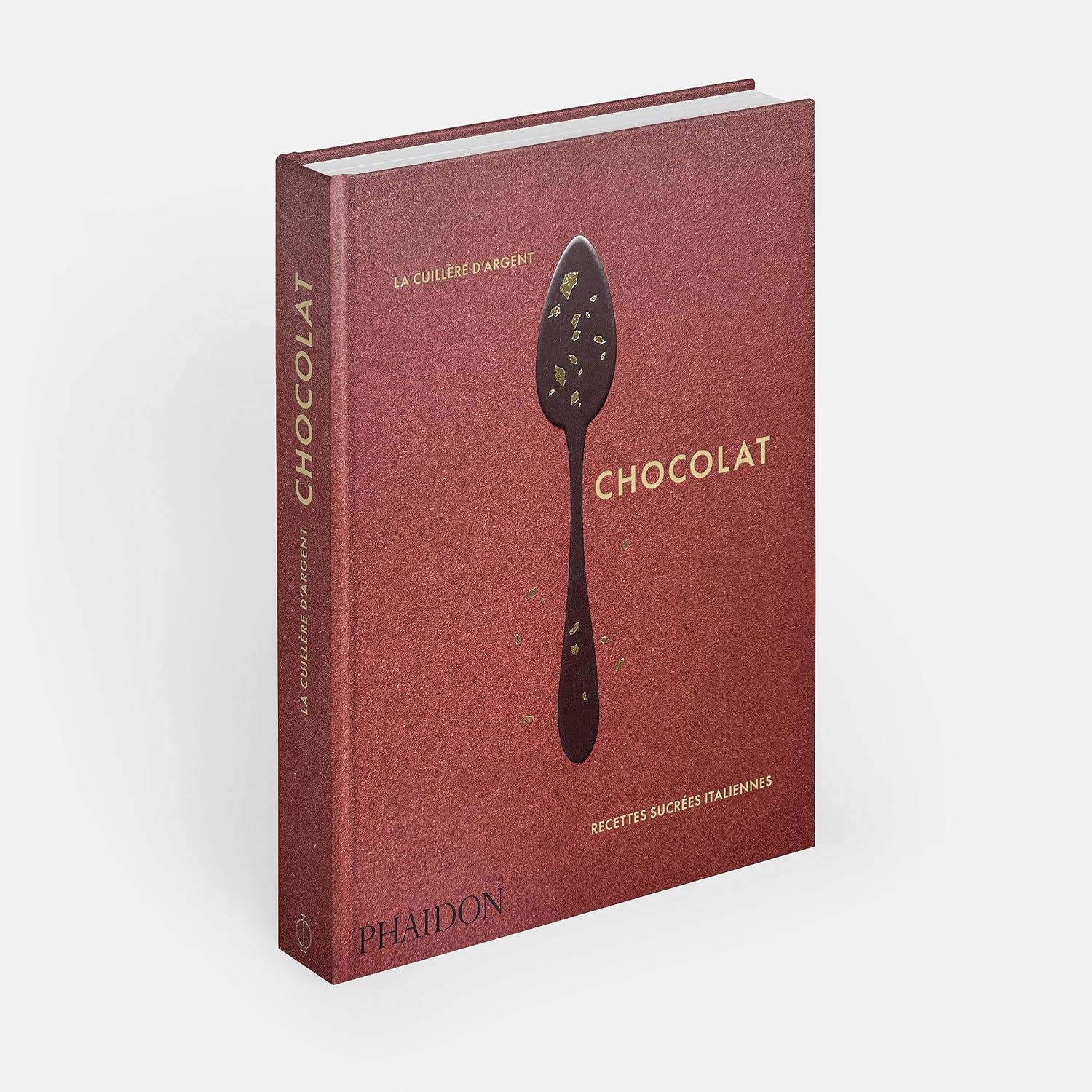 La cuillère d’argent : chocolat    - Phaïdon - Livre de cuisine - 