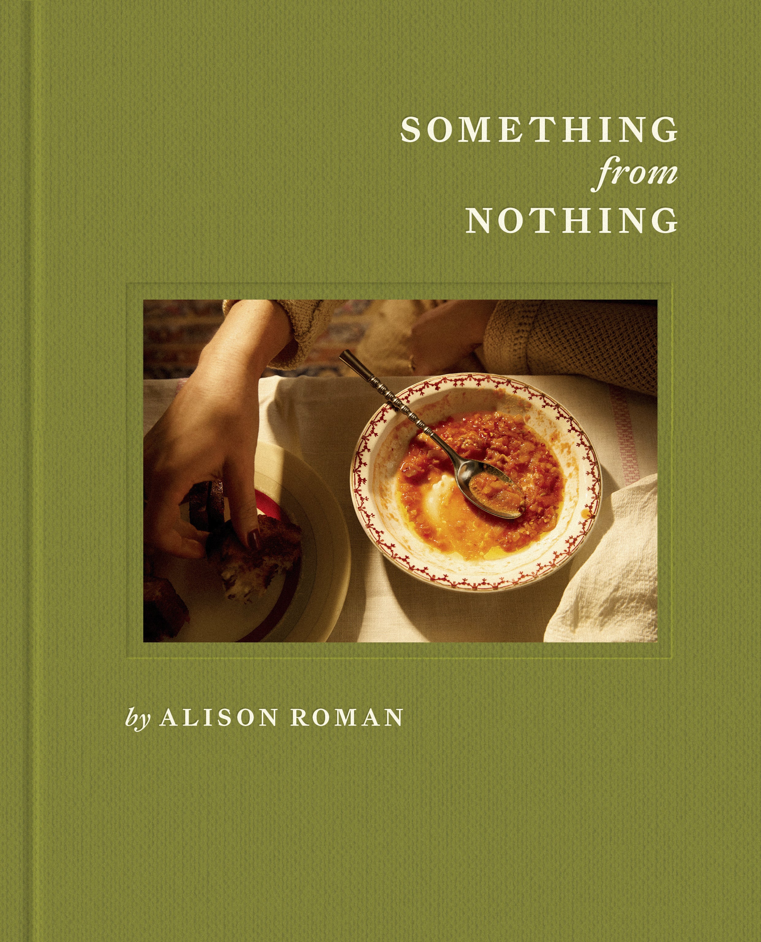 Something from Nothing: A Cookbook - Clarkson Potter Ed. - Livre de cuisine - - La Guilde Culinaire