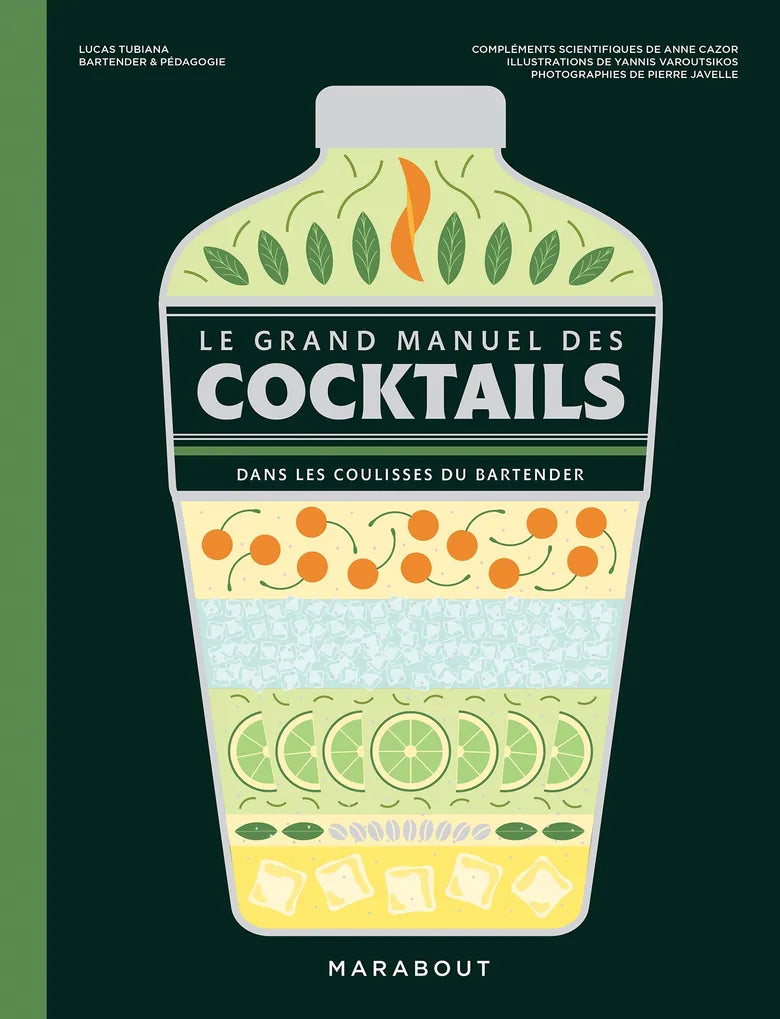 Le grand manuel des cocktails