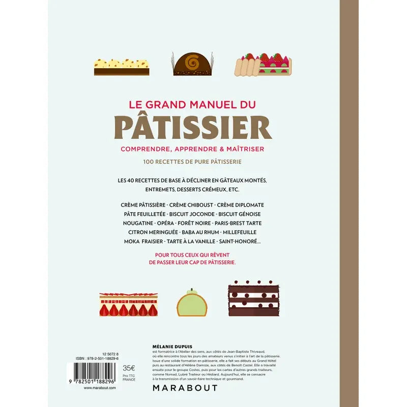 Le grand Manuel du Pâtissier [Nouvelle Édition] - Marabout - Livre de pâtisserie - - La Guilde Culinaire