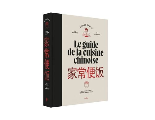 Le guide de la cuisine chinoise    - Chêne - Livre de cuisine - 