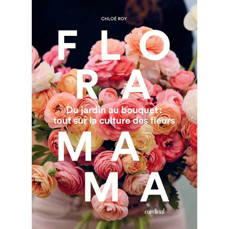 Floramama    - Cardinal Ed. - Livre de cuisine - 