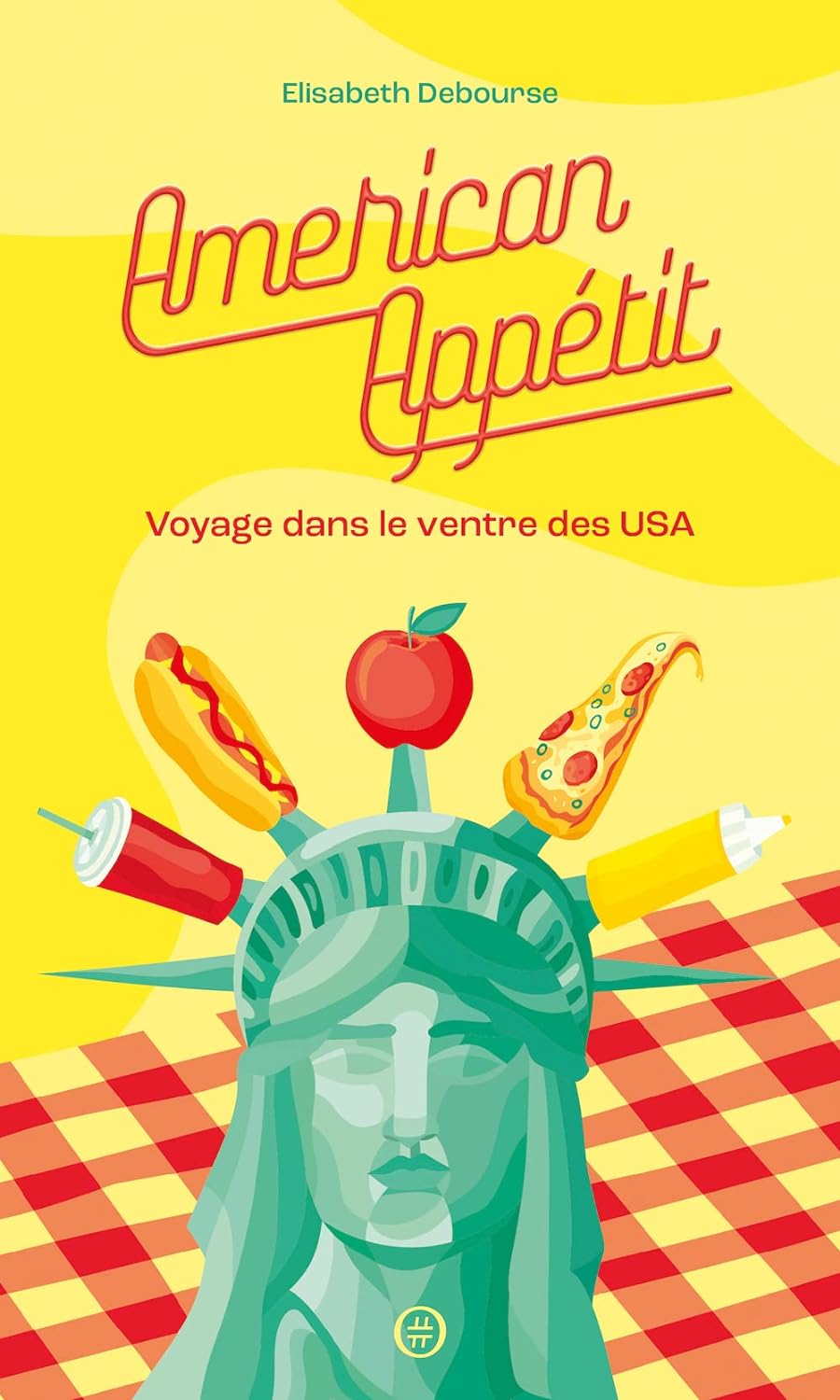 American appétit : voyage dans le ventre des USA    - Nouriturfu Ed. - Livre de cuisine - 