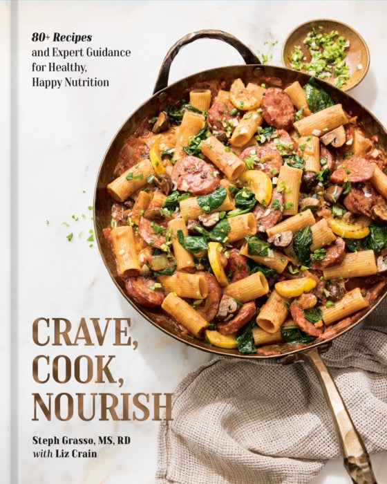 Crave, Cook, Nourish - Ten Speed Press Ed. - Livre de cuisine - - La Guilde Culinaire