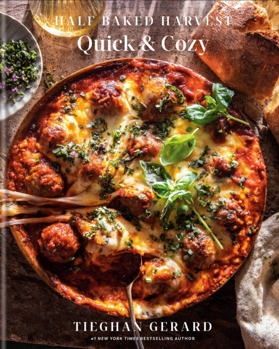 Half Baked Harvest Quick & Cozy: A Cookbook - Clarkson Potter Ed. - Livre de cuisine - - La Guilde Culinaire