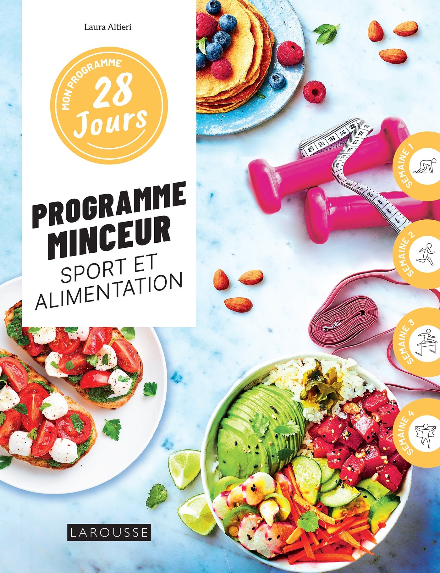 Mon programme 28 jours : Programme minceur sport et alimentation    - Larousse Ed. - Livre de cuisine - 
