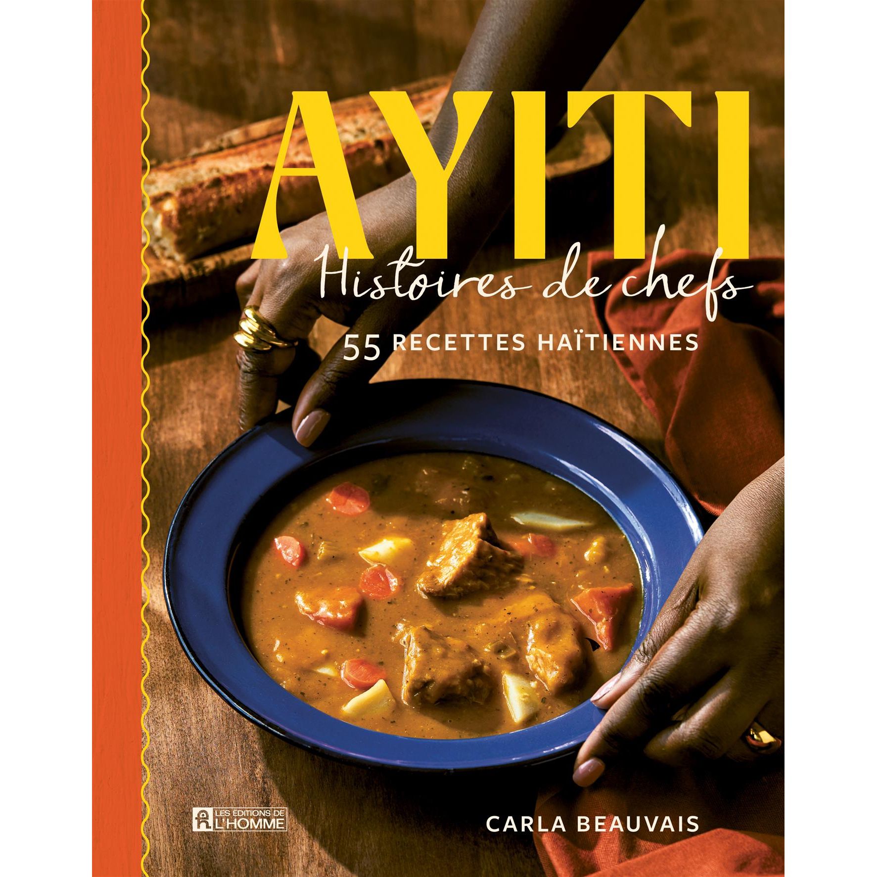 Ayiti : histoires de chefs - De L'Homme Ed. - Livre de cuisine - - La Guilde Culinaire
