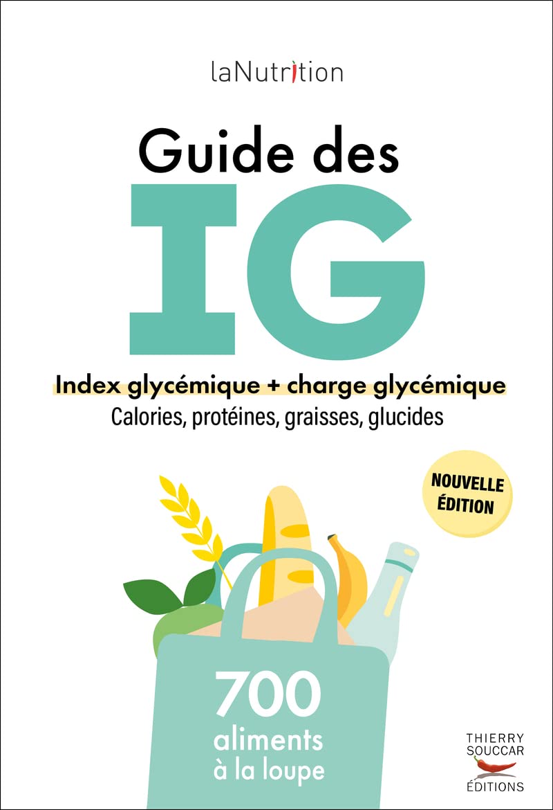 Guide des IG    - Thierry Souccar Ed. - Livre de cuisine - 