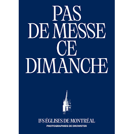 Pas de messe ce dimanche - Les églises de Montréal - Cardinal Ed. - Livre de cuisine - - La Guilde Culinaire