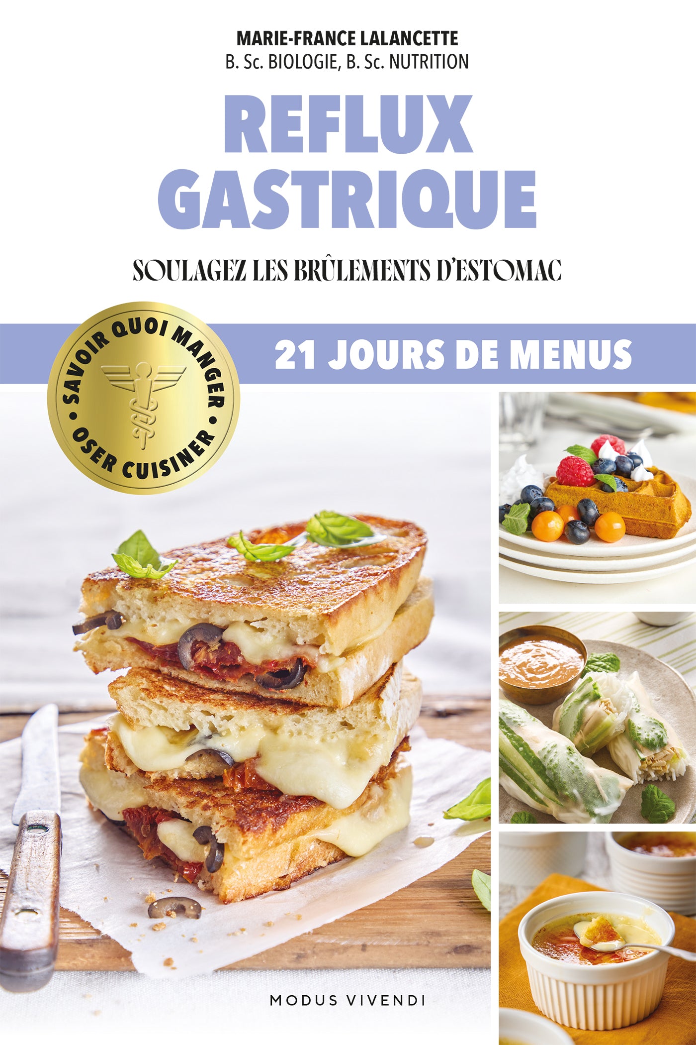 Oser cuisiner - Reflux gastrique - Modus Vivendi Ed. - Livre de cuisine - - La Guilde Culinaire