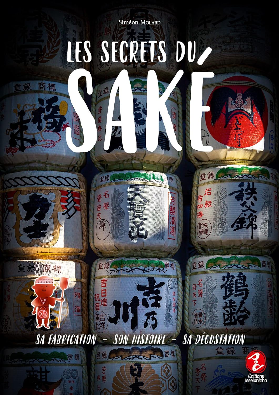 Les secrets du saké    - Issekinicho Ed. - Livre de cuisine - 