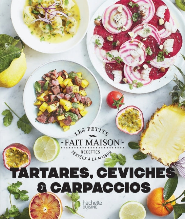 Tartares, Ceviches & Carpaccios    - Hachette Ed. - Livre de cuisine - 
