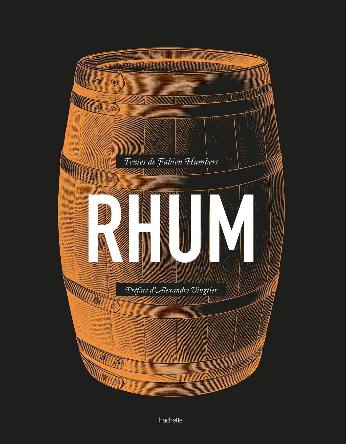 Rhum    - Hachette Ed. - Livre d'alcool et boisson - 
